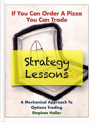 If You Can Order A Pizza You Can Trade - Strategy Lessons - Pdf
